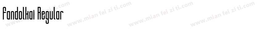 Fandolkai Regular字体转换